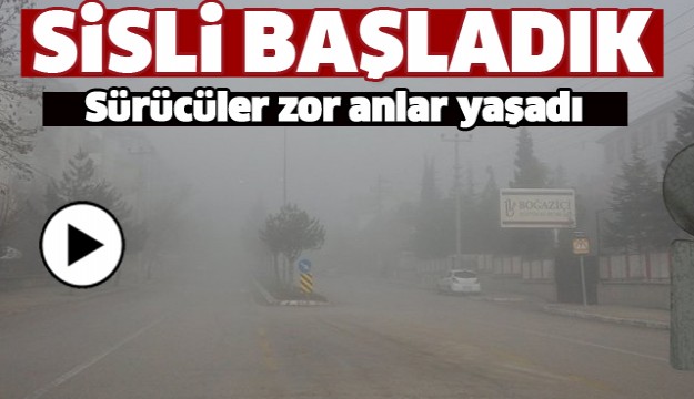 ISPARTA GÜNE SİSLİ BAŞLADI