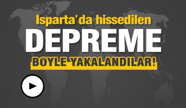 Isparta Haber: Depreme masa tenisi oynarken yakalandılar