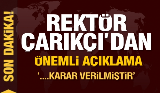 Isparta haber son dakika: SDÜ Rektörü Çarıkçı'dan önemli açıklama...