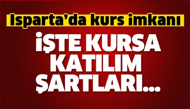 ISPARTA HALK EĞİTİM MERKEZİNDE KURS VERİLECEK