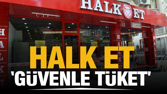 ISPARTA HALK ET: ''GÜVENLE TÜKET''