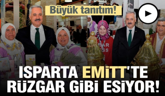 ISPARTA İÇİN BÜYÜK TANITIM YAPILIYOR!