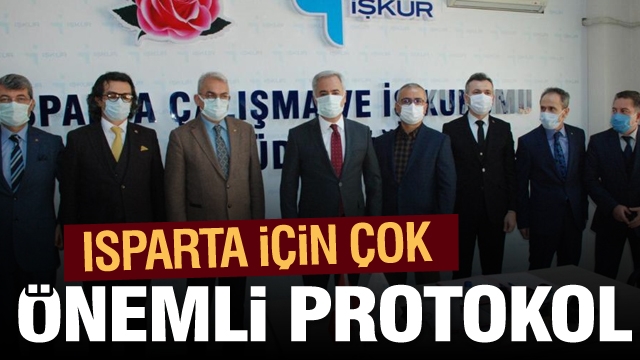 Isparta için çok önemli protokol