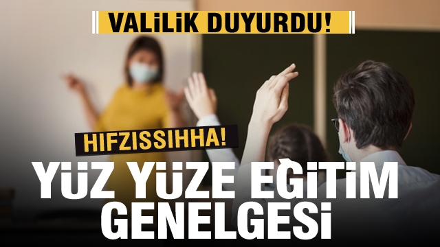 Isparta için yüz yüze eğitim genelgesi