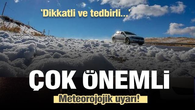 Isparta il genelinde çok önemli meteorolojik uyarı