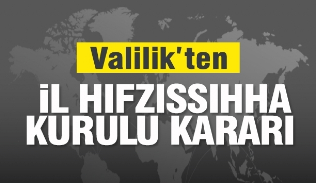 Isparta İl Hıfzıssıhha Kurul Kararları (2020-12-13-14-15)