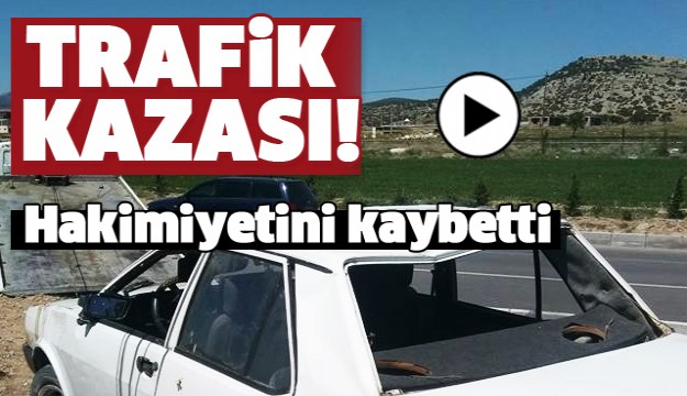 ISPARTA KEÇİBORLU YOLUNDA TRAFİK KAZASI!