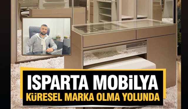 Isparta Mobilya: Gelenek ve Yeniliğin Buluşma Noktası