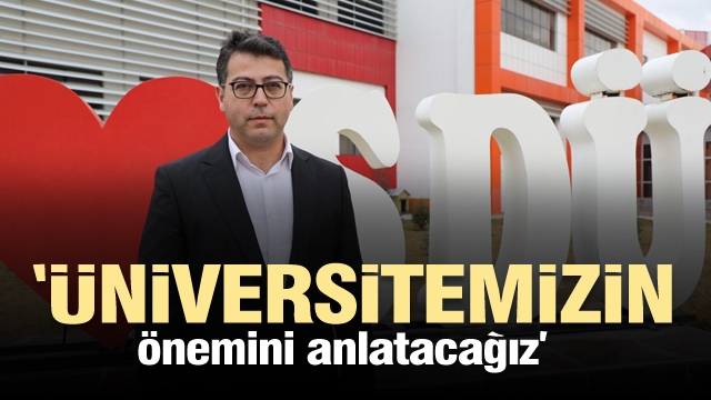 Isparta Muhtarlar Derneği Başkanı “Üniversitemizin Önemini Anlatacağız”