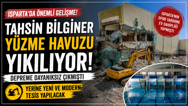 Isparta&rsquo;nın simge tesislerinden biri yıkılıyor: Yerine yenisi yapılacak