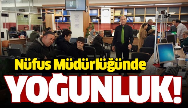 Isparta Nüfus müdürlüğünde pasaport ve ehliyet yoğunluğu