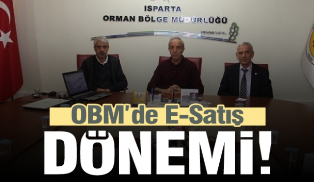 Isparta OBM'de  E-Satış Dönemi