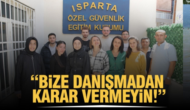 ISPARTA ÖZEL GÜVENLİK EĞİTİM KURUMU
“BİZE DANIŞMADAN KARAR VERMEYİN!”