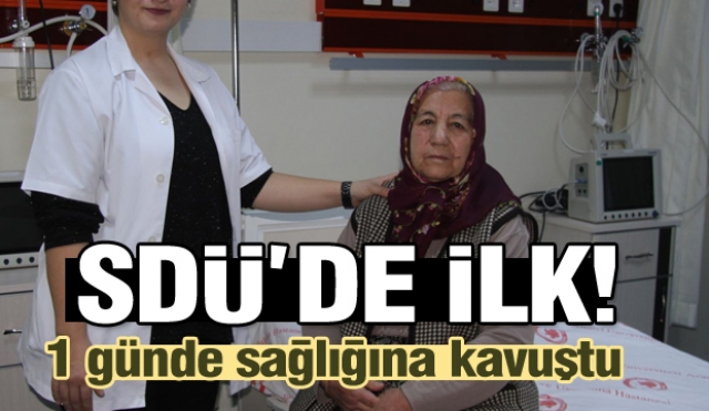 Isparta SDÜ Hastanesinde Yine Bir İlk