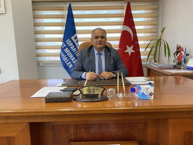 Isparta Serbest Muhasebeci Mali Muşavirler Odası Başkanı Hüseyin Karaca'dan Vergi Haftası Mesajı