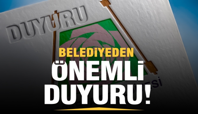 ISPARTA SON DAKİKA: BELEDİYEDEN ÖNEMLİ DUYURULAR