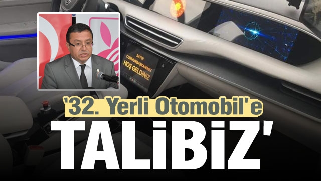 Isparta Ticaret Borsası: ''32. Yerli Otomobil’e Talibiz''