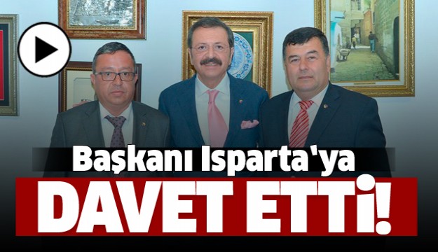 ISPARTA TİCARET BORSASI ANKARA'DA