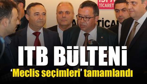 Isparta Ticaret Borsası Meclis Seçimleri Tamamlandı