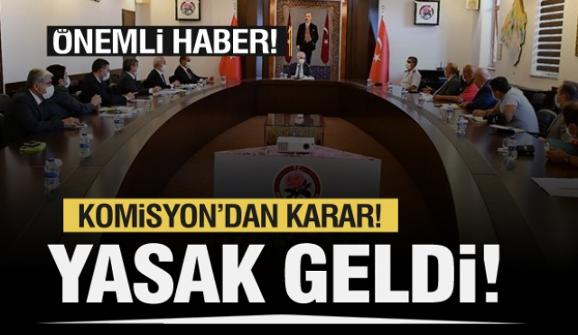 Isparta Valiliği'nden çok önemli kararlar! yasak geldi