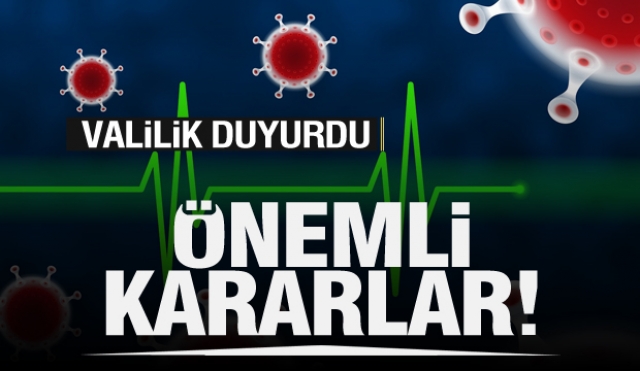 Isparta Valiliği'nden tüm Isparta'yı ilgilendiren kararlar duyuruldu