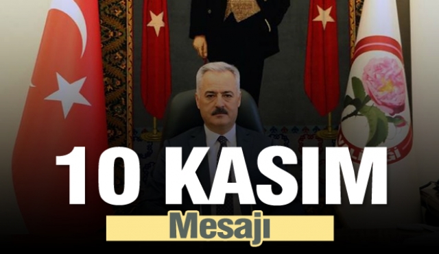 Isparta Valisi 10 Kasım Mesajı