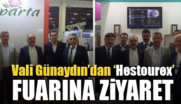 Isparta Valisi Günaydın "Hestourex" Fuarında