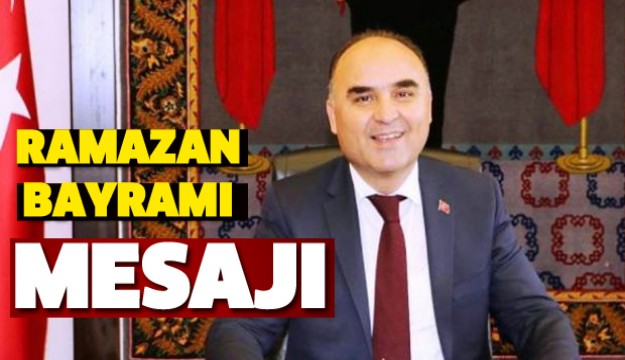 ISPARTA VALİSİ SAYIN ŞEHMUS GÜNAYDIN’IN 
RAMAZAN BAYRAMI MESAJI