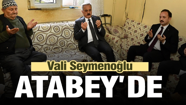 Isparta Valisi Seymenoğlu, Atabey'de...