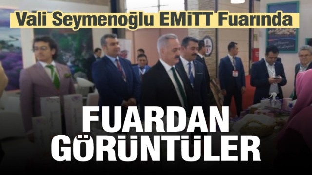 Isparta Valisi Seymenoğlu, Emitt Fuarında 2019