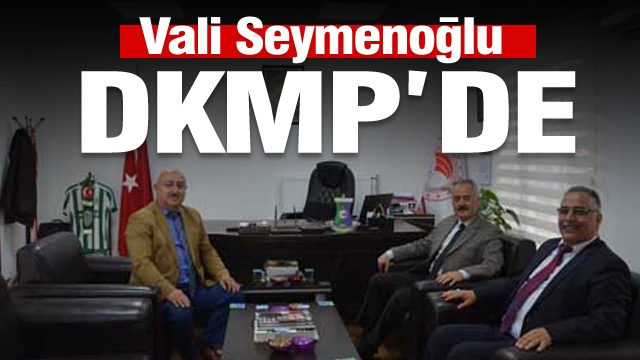 Isparta Valisi Ömer Seymenoğlu’nun DKMP 6.Bölge Burdur Bölge Müdürlüğü Ziyareti