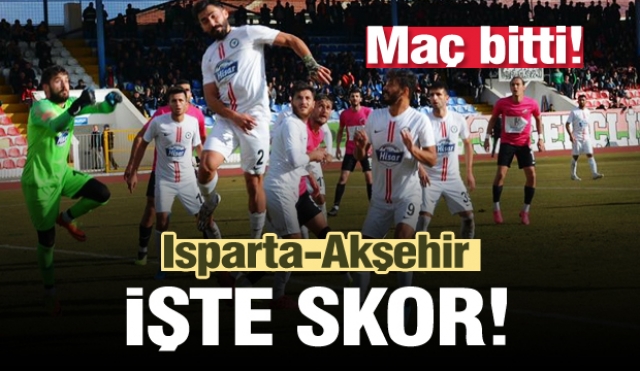 Isparta ve Akşehir Spor Maç Sonucu...