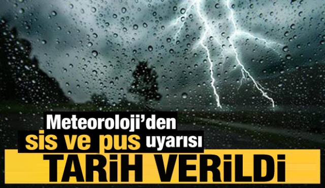 ISPARTA VE BURDUR İÇİN METEOROLOJİ UYARIP TARİH VERDİ