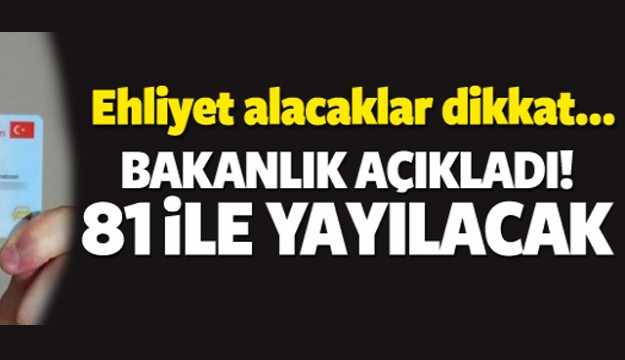 ISPARTA VE TÜM İLLERDE YENİ EHLİYET SINAV SİSTEMİ BAŞLIYOR