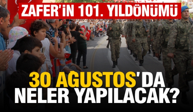 Isparta Zafer Bayramı Kutlama Programı Belli Oldu!
