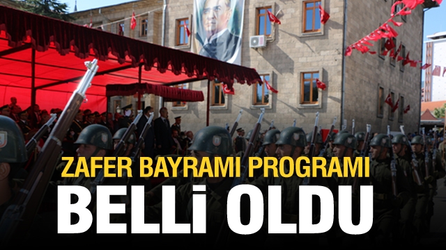 ISPARTA ZAFER BAYRAMI’NIN 98. YILDÖNÜMÜ KUTLAMA PROGRAMI