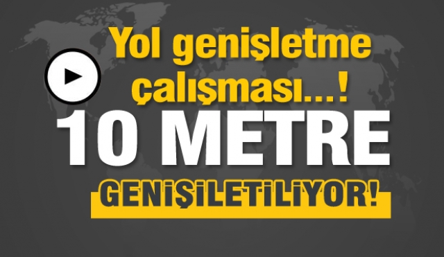 Isparta'da 10 metrelik yol genişletme çalışması...