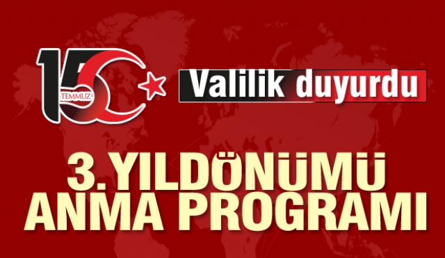 ISPARTA'DA 15 TEMMUZ  3. YILDÖNÜMÜ ANMA ETKİNLİKLERİ