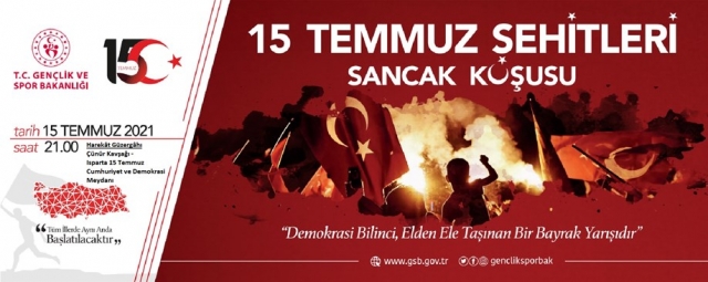 ISPARTA'DA 15 TEMMUZ ŞEHİTLERİ SANCAK KOŞUSU