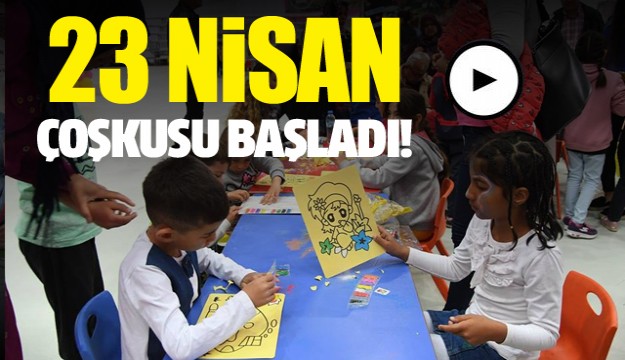 Isparta'da 23 Nisan coşkusu başladı