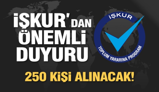 Isparta'da 250 kişi işe alınacak ilanı