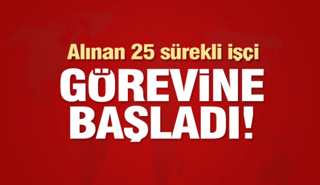 Isparta'da 25 sürekli işçi görevine başladı