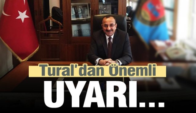 Isparta'da Ahmet Tural'dan önemli uyarı...!