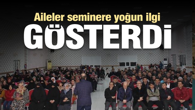 Isparta'da ailelerden düzenlenen seminere yoğun ilgi