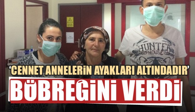 Isparta'da Annesi, böbreğiyle oğluna ikinci kez hayat verdi 