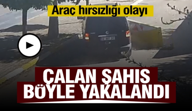 Isparta'da araç hırsızlığı olayı... Çalan şahıs böyle  yakalandı