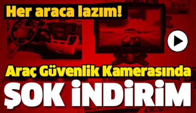 ISPARTA'DA ARAÇ KAMERA SİSTEMİ KAMPANYASI