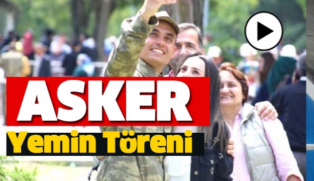 ISPARTA'DA ASKERLER TÖRENLE YEMİN ETTİ