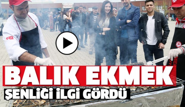 ISPARTA'DA BALIK EKMEK ŞENLİĞİ