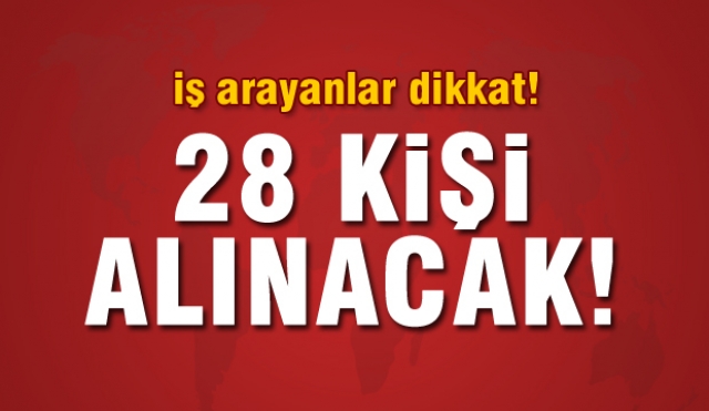 ISPARTA'DA  BU KURUMA 28 KİŞİ ALINACAK